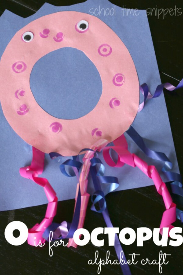 o-fo-octopus-alphabet-octopus-crafts-activities-for-kids Easy & Simple Paper Octopus Craft With Googly Eyes & Ribbon